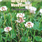 Turfgrass Weed Control for Professionals, 2014