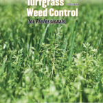 Turfgrass Weed Control for Professionals, 2015